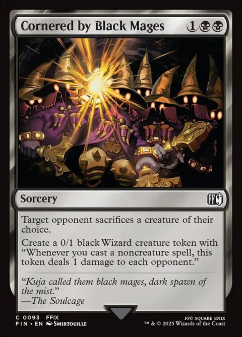 Cornered by Black Mages - FIN #93 - Foil