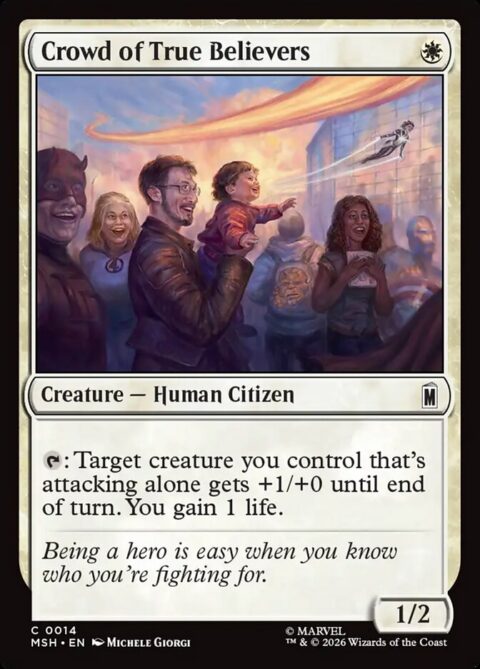 Crowd of True Believers - MSH #14 - Nonfoil