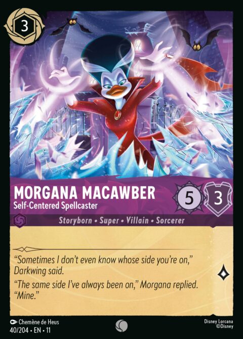 Morgana Macawber - Self-Centered Spellcaster - 11 #40 - Normal