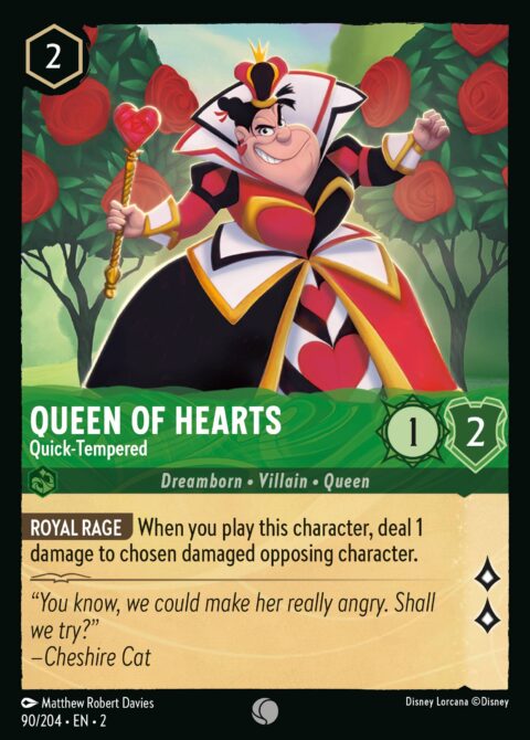 Queen of Hearts - Quick-Tempered - 2 #90 - Normal